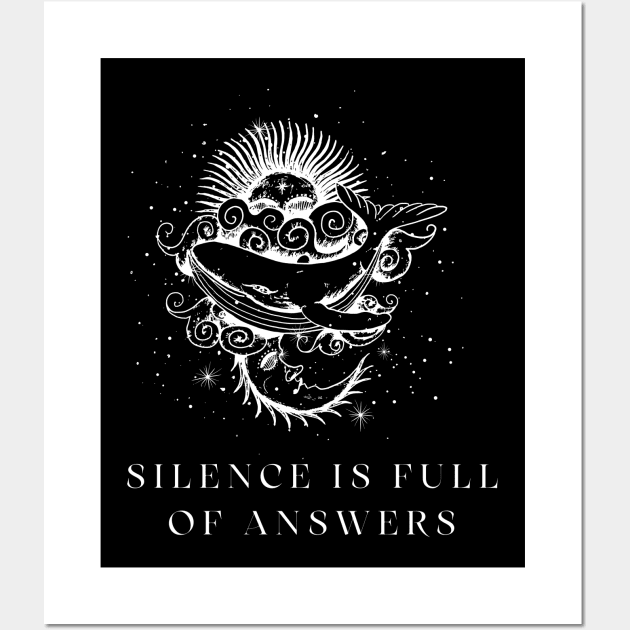 Silence is full of answers Wall Art by Truly